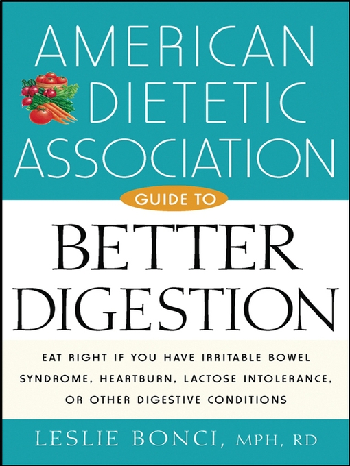 Cover image for American Dietetic Association Guide to Better Digestion